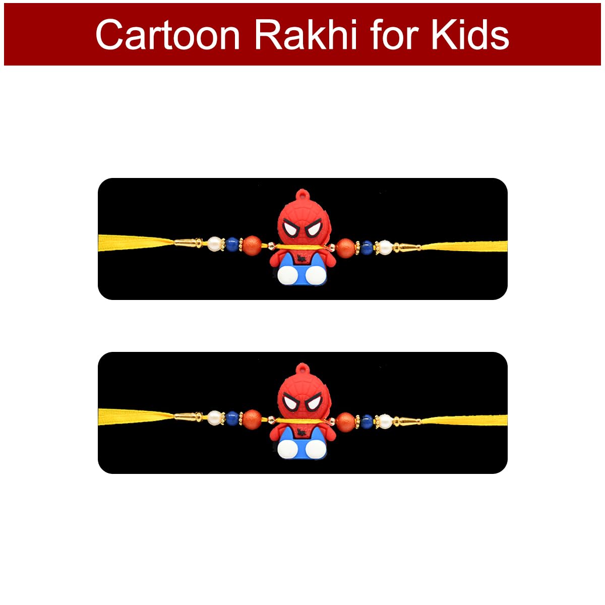 Set of 2 Cartoon Rakhi for Kids with 2 Chocolate Pack Set of 2 Cartoon Rakhi for Kids with 2 Chocolate Pack