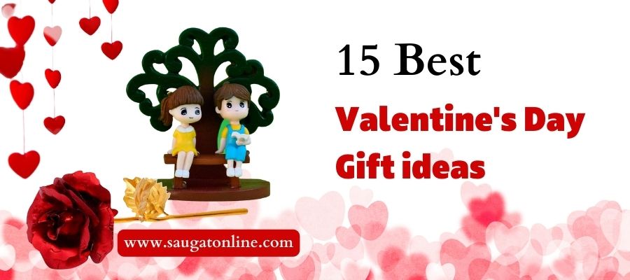 15 Best Valentine's Day Gift ideas for Girlfriend and Boyfriend
