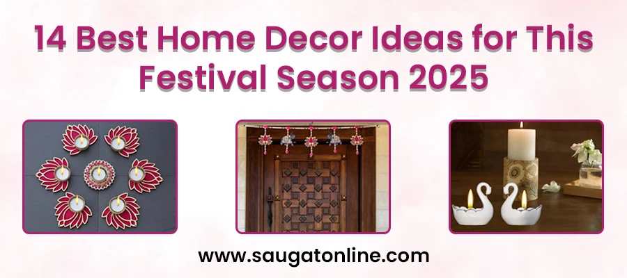 14 Best Home Decor Ideas for This Festival Season 2025